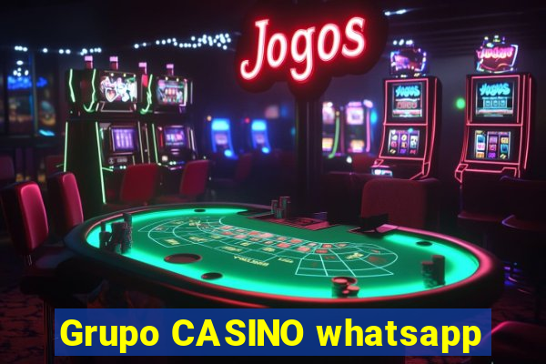 Grupo CASINO whatsapp